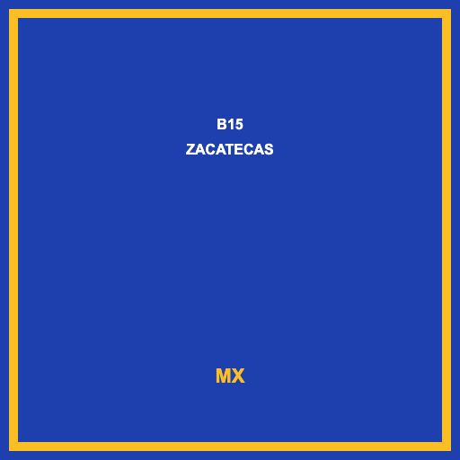 B15 Zacatecas