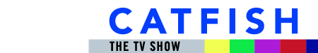 MTV Catfish TV Show