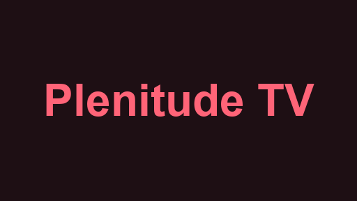 Plenitude TV