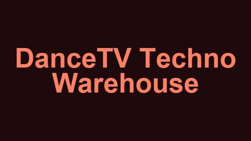 DanceTV Techno Warehouse