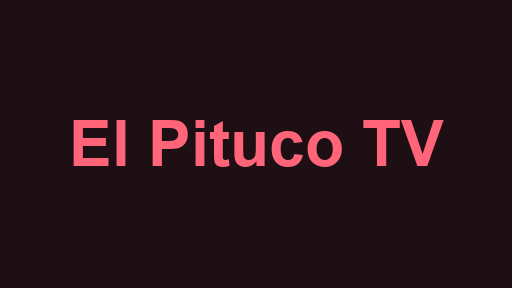 El Pituco TV