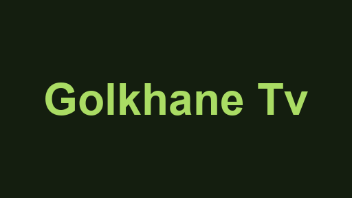 Golkhane Tv