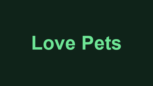 Love Pets
